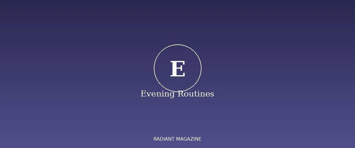 Evening routines for better sleep illustration